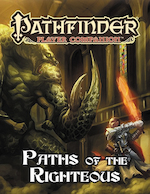 Pathfinder Player Companion: Paths of the Righteous © 2016